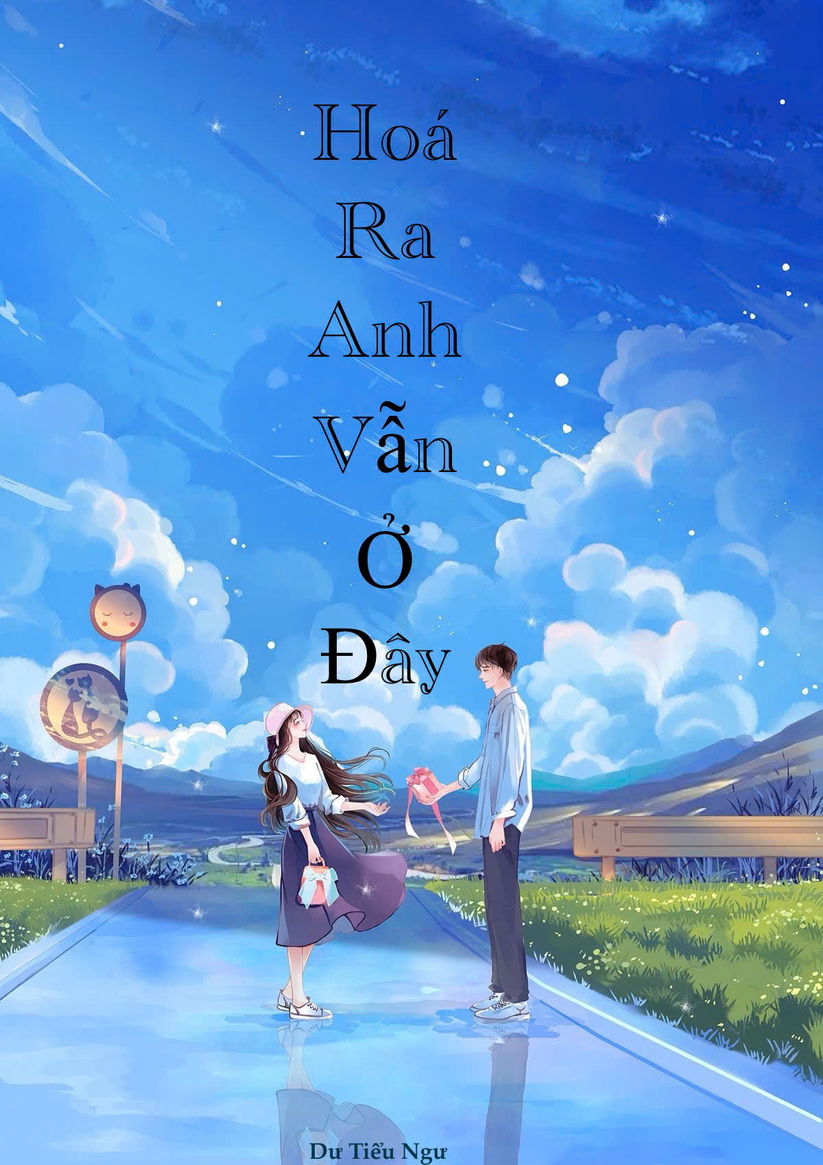 Hóa Ra Anh Vẫn Ở Đây